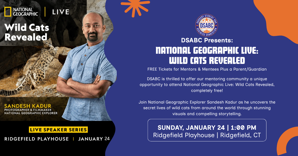 Campaign cover image for DSABC Mentors & Mentees: Enjoy Free Tickets to National Geographic Live – Wild Cats Revealed! (copy)