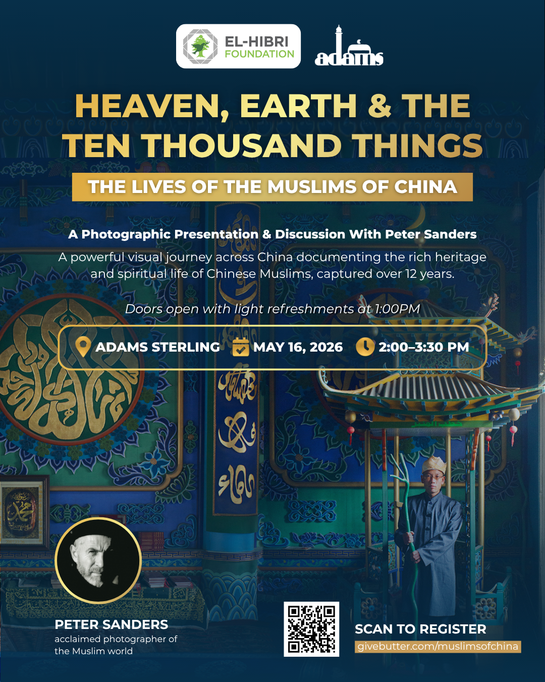 Campaign cover image for Heaven, Earth and Ten Thousand Things: The Lives of the Muslims of China
