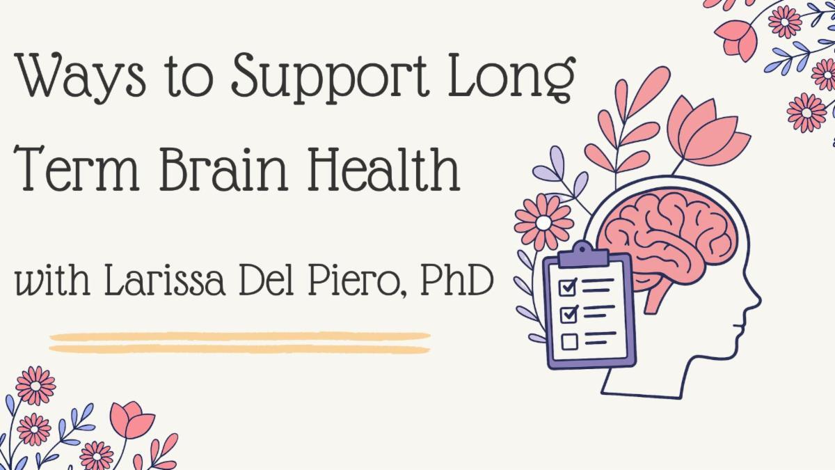 Campaign cover image for Ways to Support Long Term Brain Health