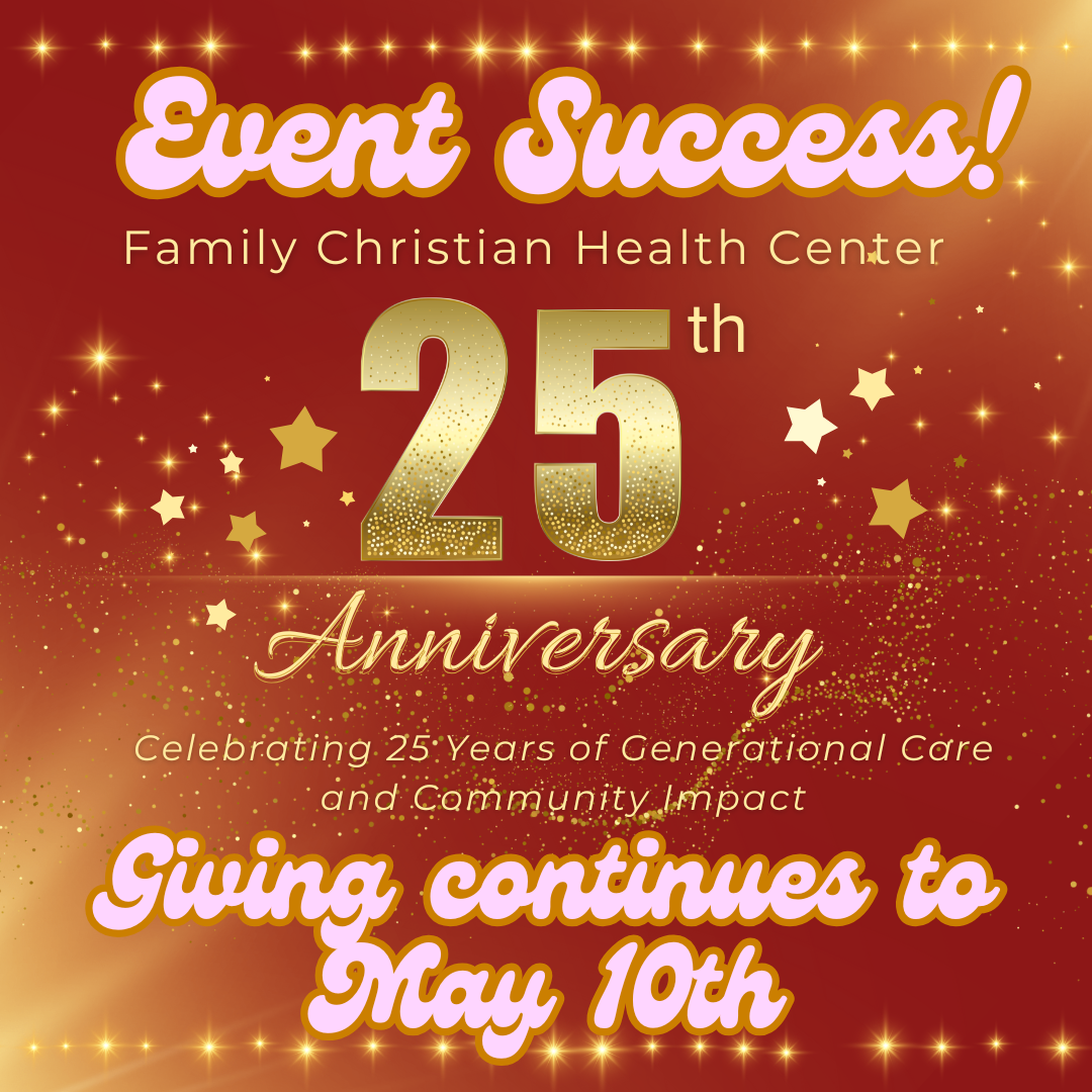 Campaign cover image for Family Christian Health Center 25th Anniversary Fundraiser