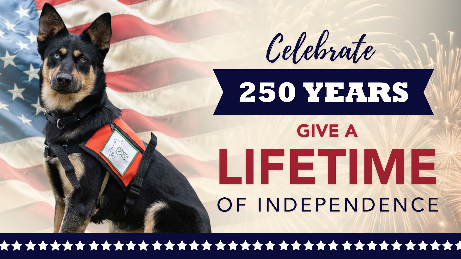 Campaign cover for Celebrate 250 Years. Give A Lifetime of Independence.