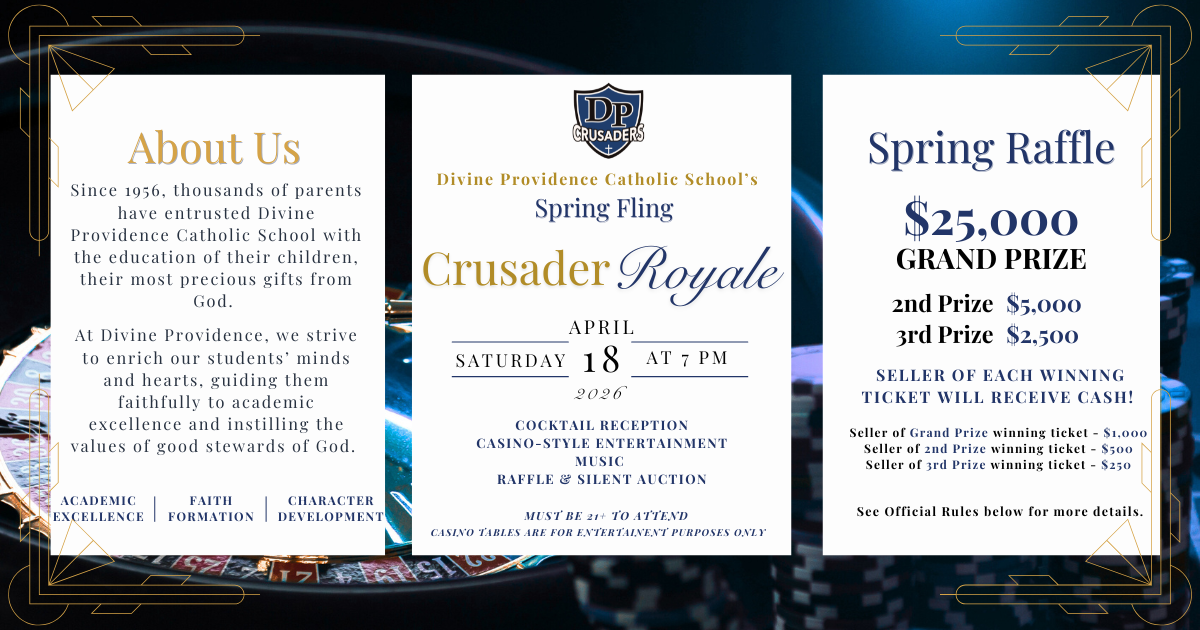 Campaign cover image for APRIL 18, 2026 - Divine Providence Catholic School's Spring Fling: Crusader Royale & Cash Raffle