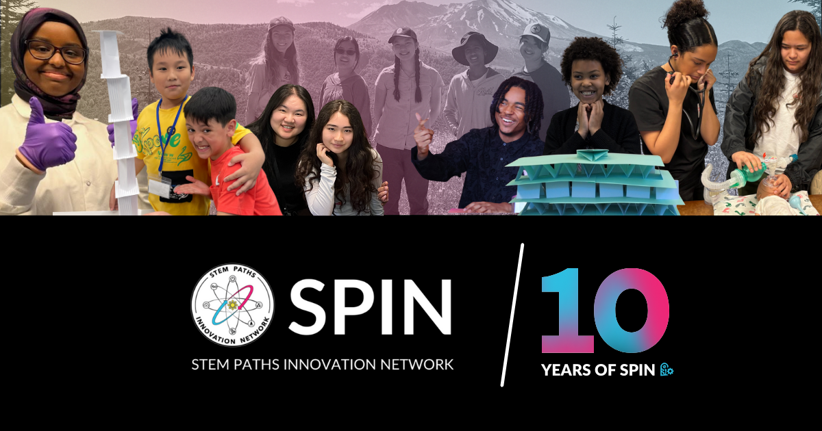 SPIN Turns 10 | Stem Paths Innovation Network