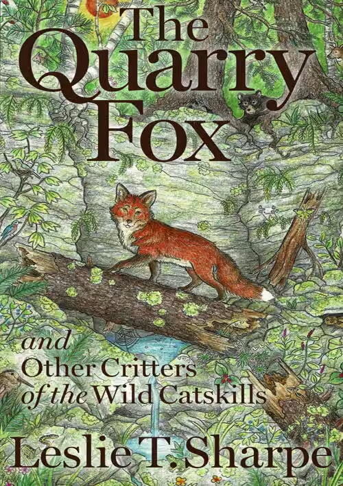 Campaign cover image for The Quarry Fox with Leslie T. Sharpe & Will Lytle