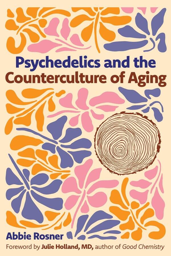 Campaign cover image for Psychedelics and the Counterculture of Aging