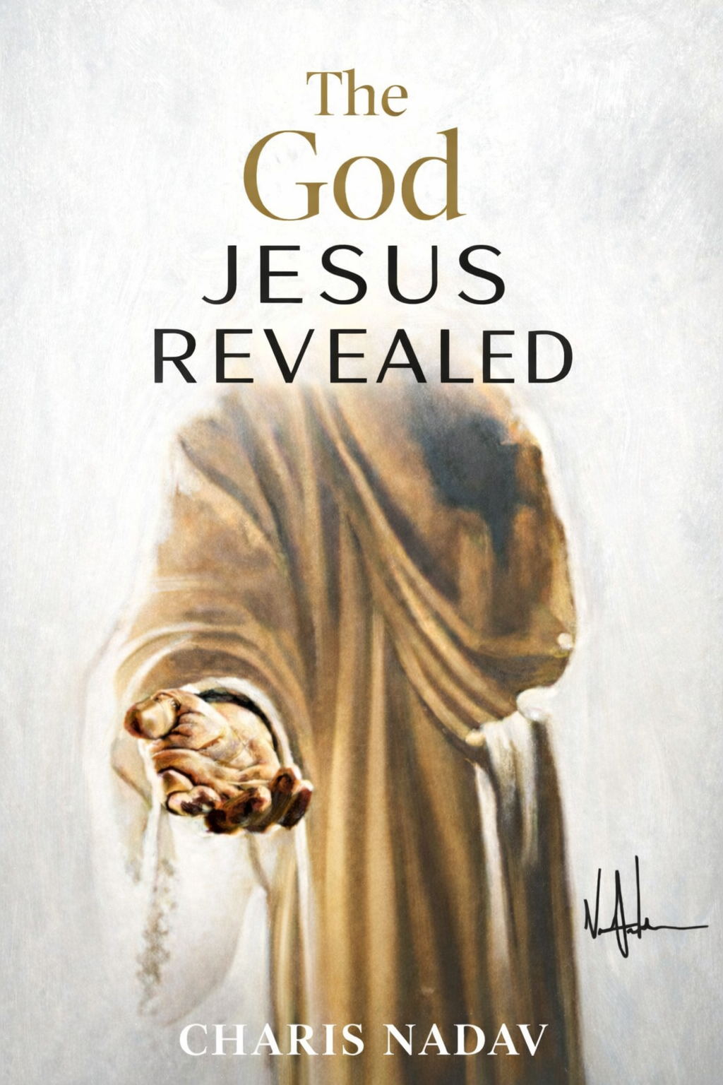 Campaign cover for The God Jesus Revealed