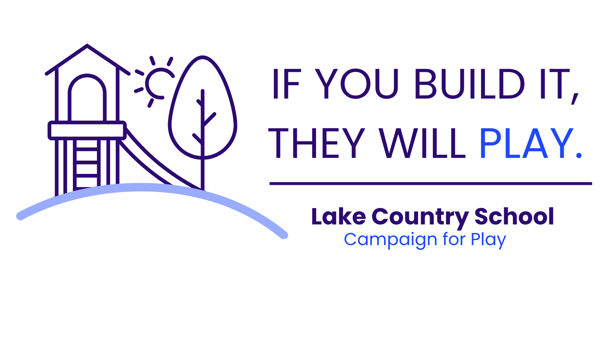 Campaign cover image for If You Build It, They Will Play
