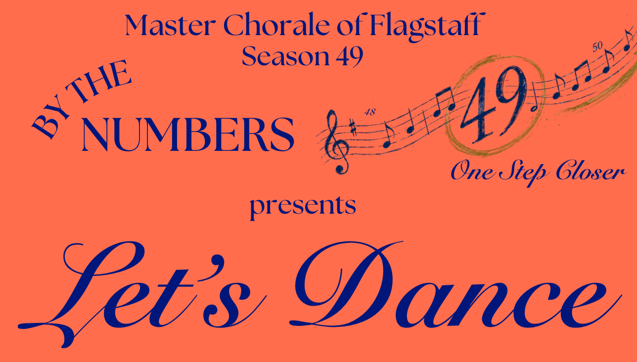 Campaign cover image for Master Chorale of Flagstaff presents: Let's Dance