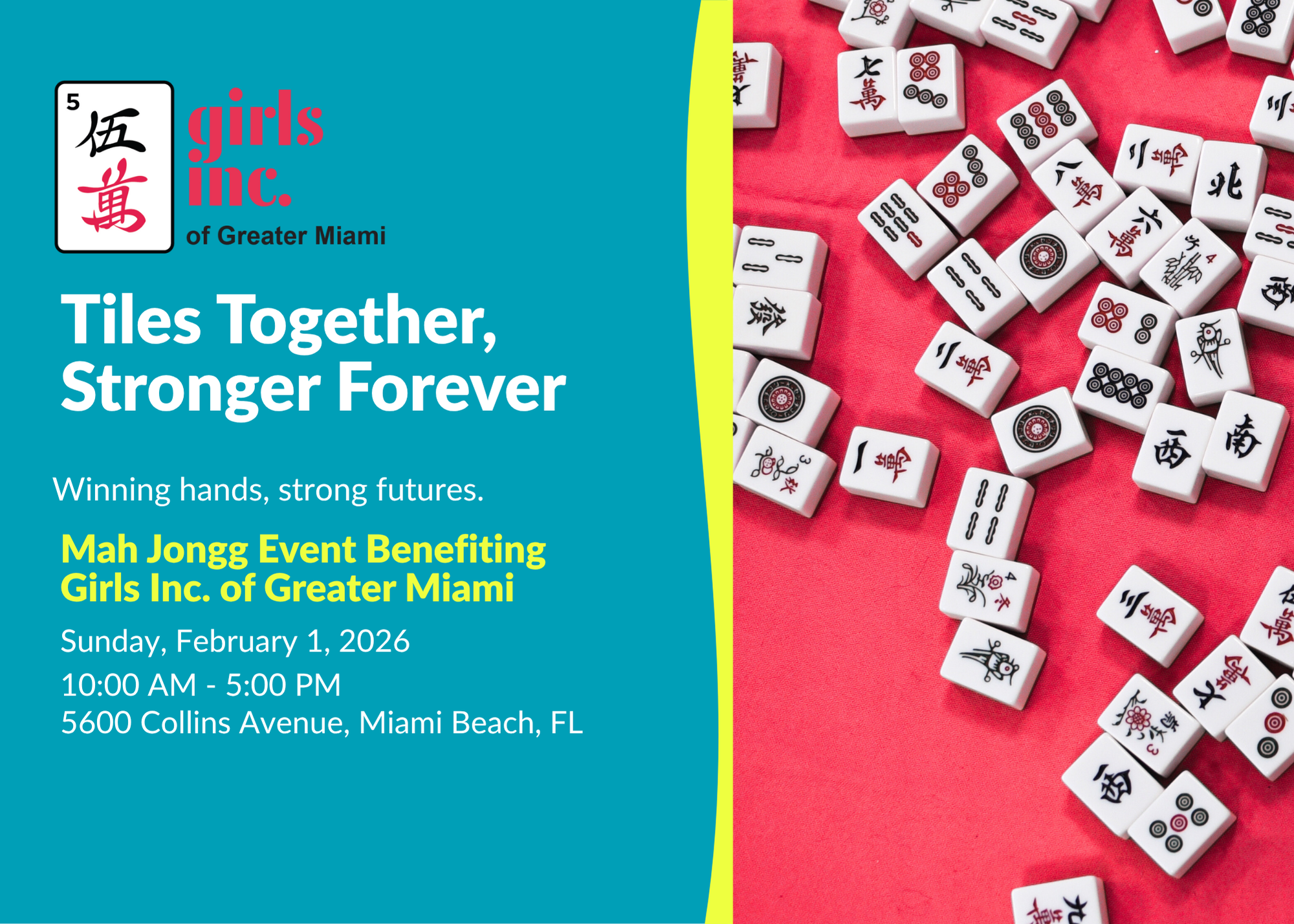 Campaign cover image for Tiles Together, Stronger Forever: A Mah Jongg Event Benefiting Girls Inc. of Greater Miami