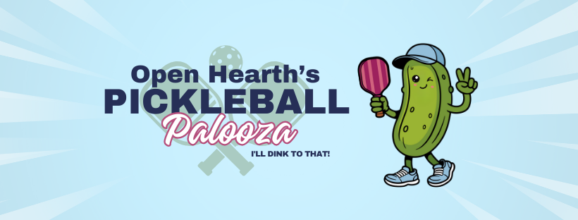 Campaign cover image for Open Hearth's Pickleball Palooza 2025