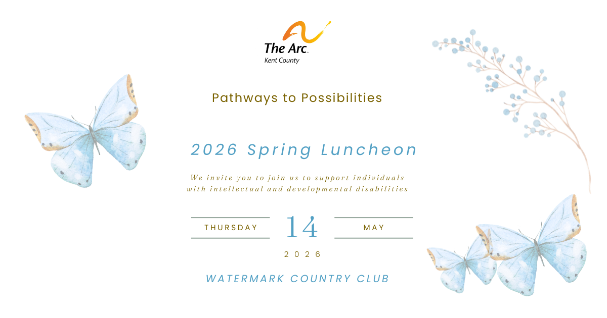 Campaign cover image for The Arc Kent County Spring Luncheon 2026