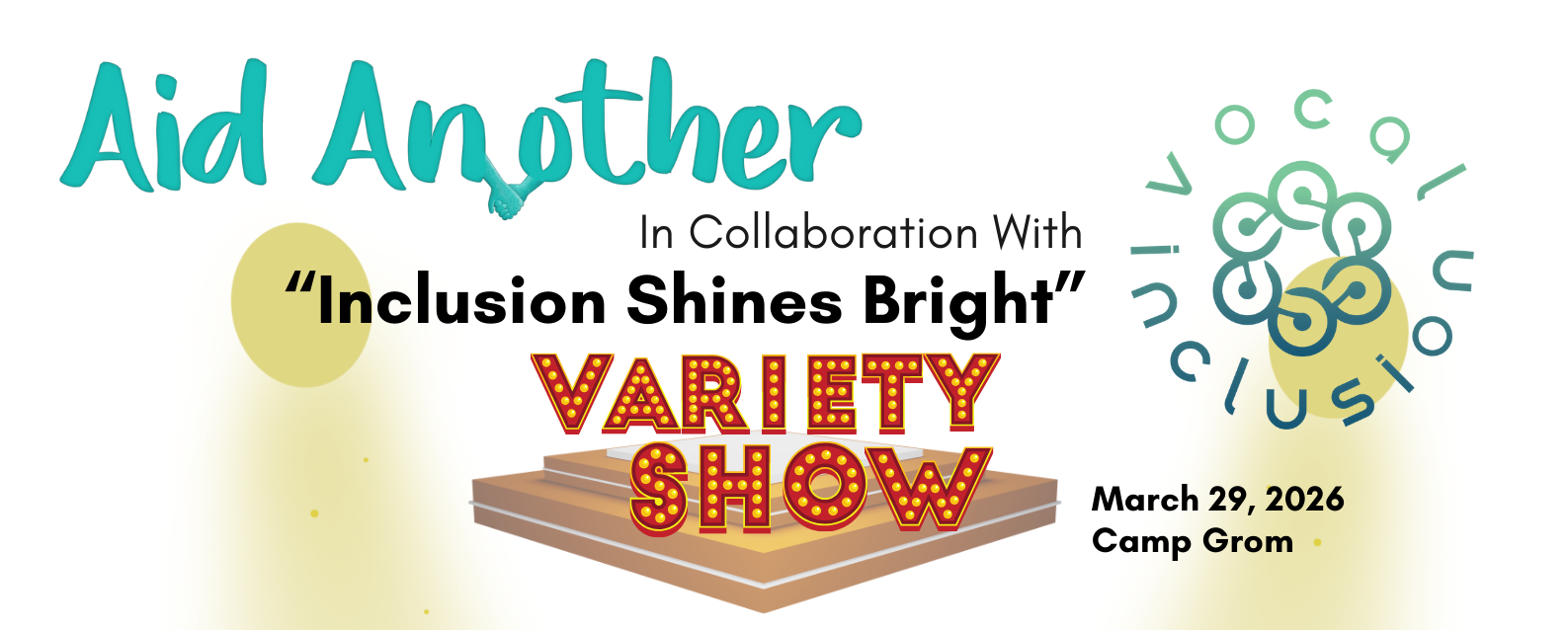 Campaign cover image for INCLUSION SHINES BRIGHT Variety Show