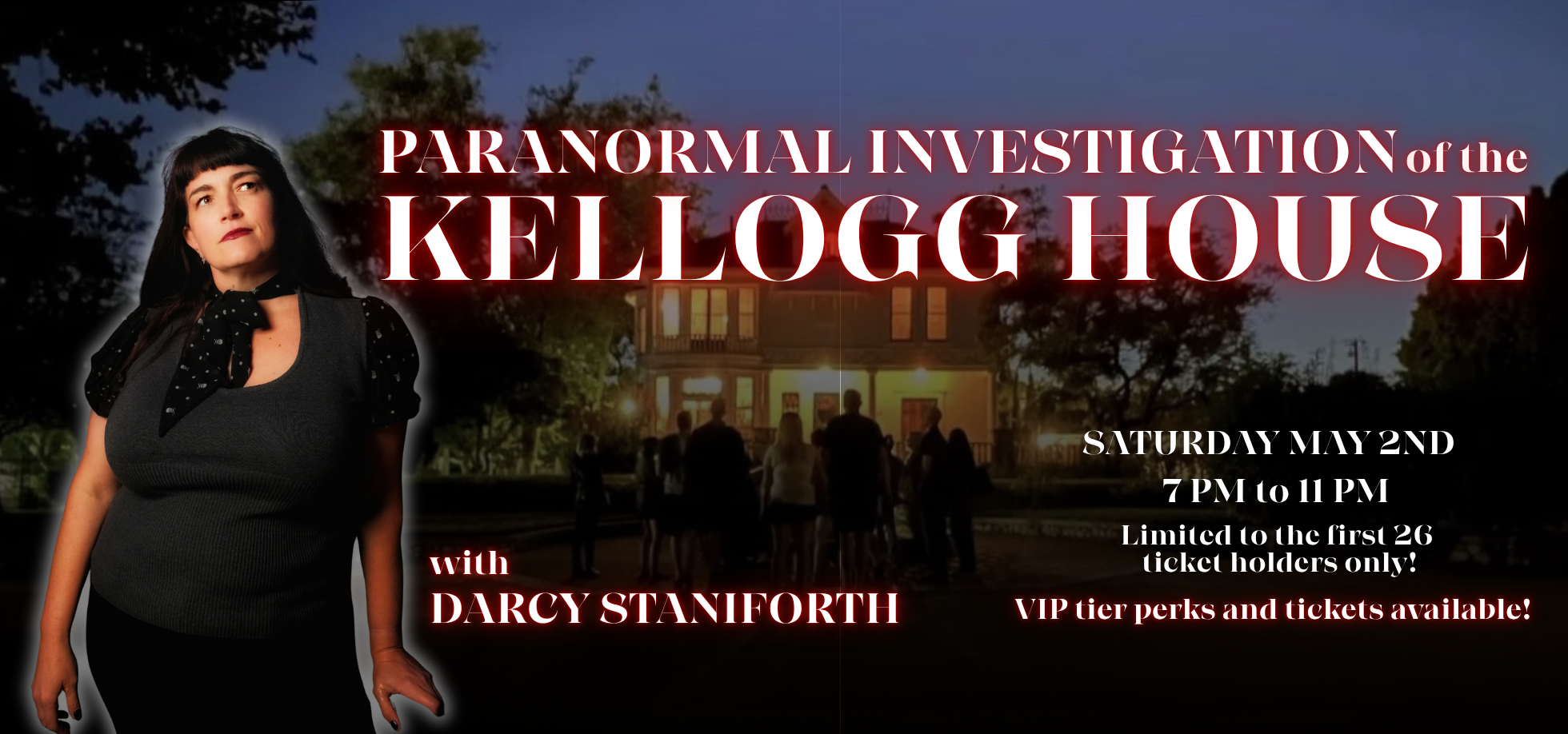 Campaign cover image for HMOC Kellogg House Paranormal Investigation