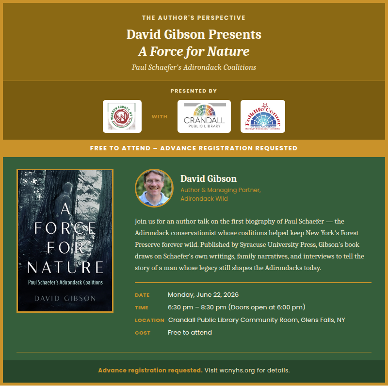 Campaign cover image for The Author’s Perspective: A Force for Nature: Paul Schaefer’s Adirondack Coalitions by David Gibson