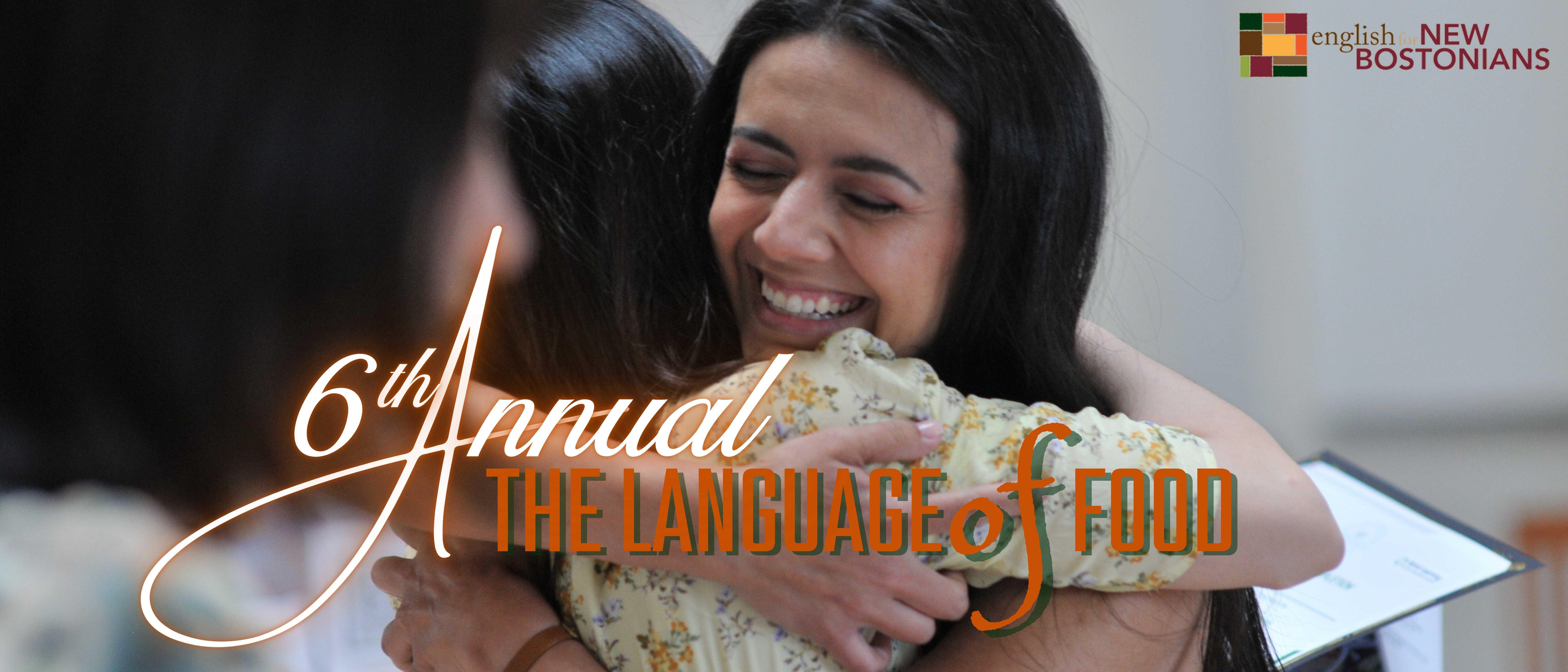 Campaign cover image for 6th Annual Language of Food