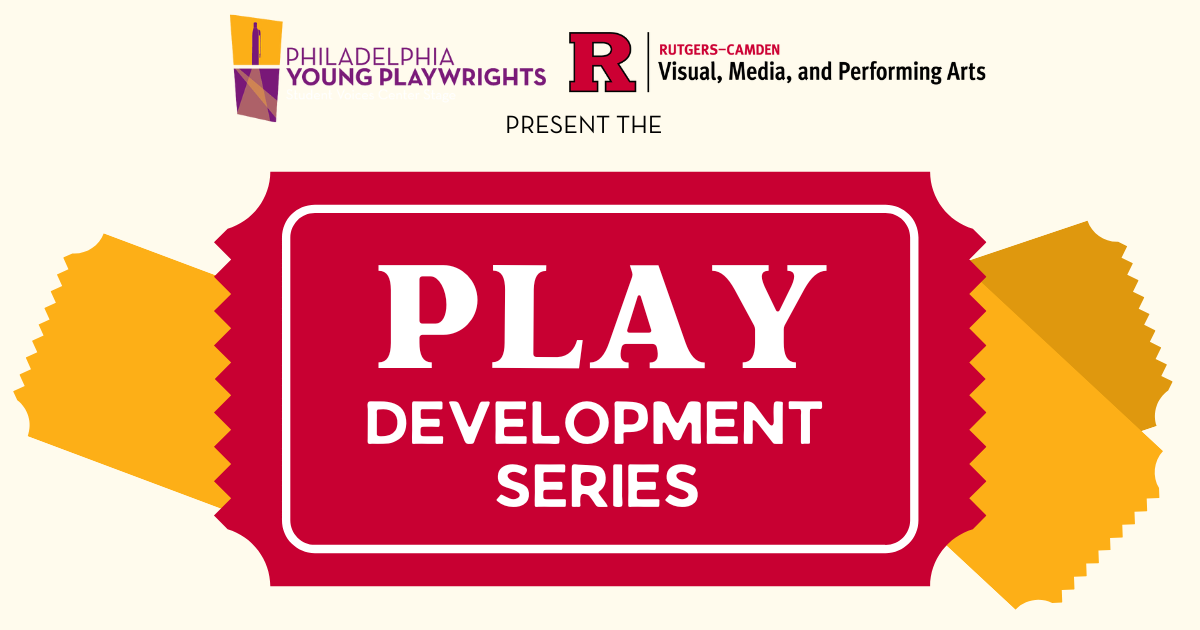 Campaign cover image for Play Development Series at Rutgers-Camden 2026