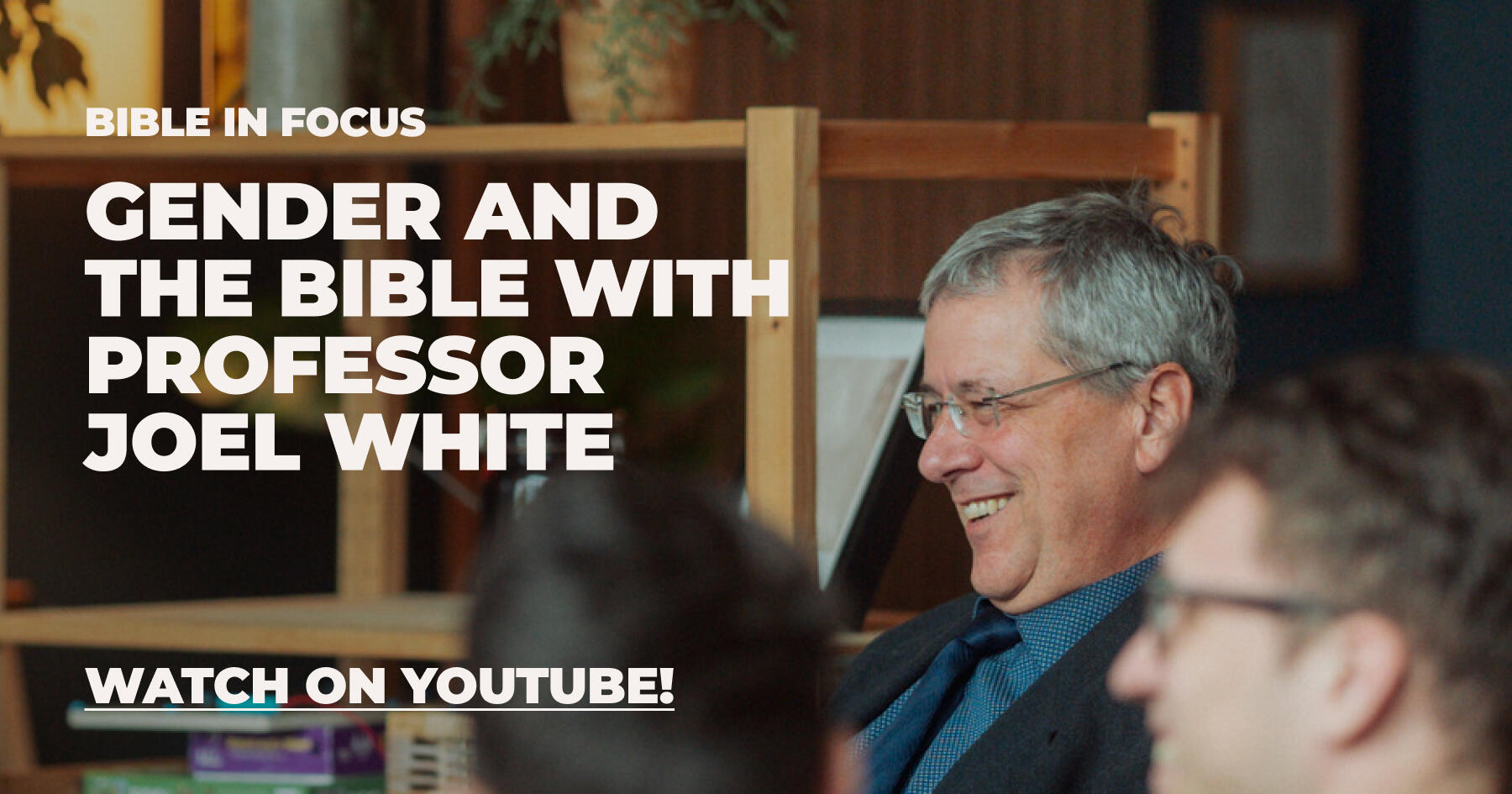 Campaign cover image for Bible in Focus Ep. 1 | Gender and the Bible