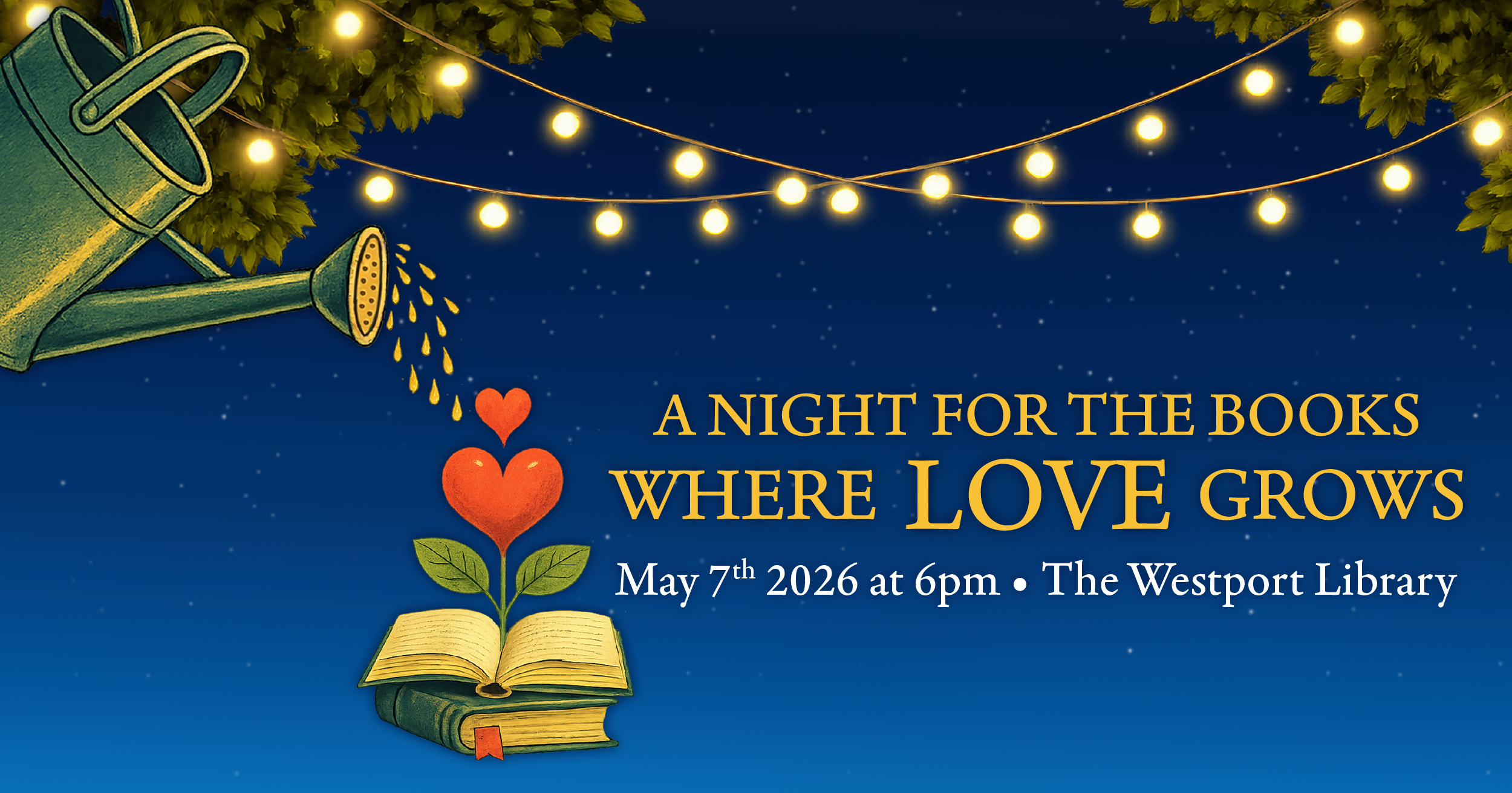 Campaign cover image for A Night For The Books 2026: Where Love Grows