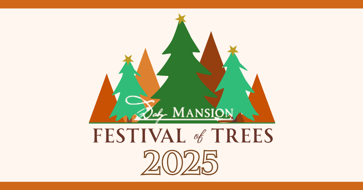 Campaign cover image for 2025 Festival of Trees at the Daly Mansion