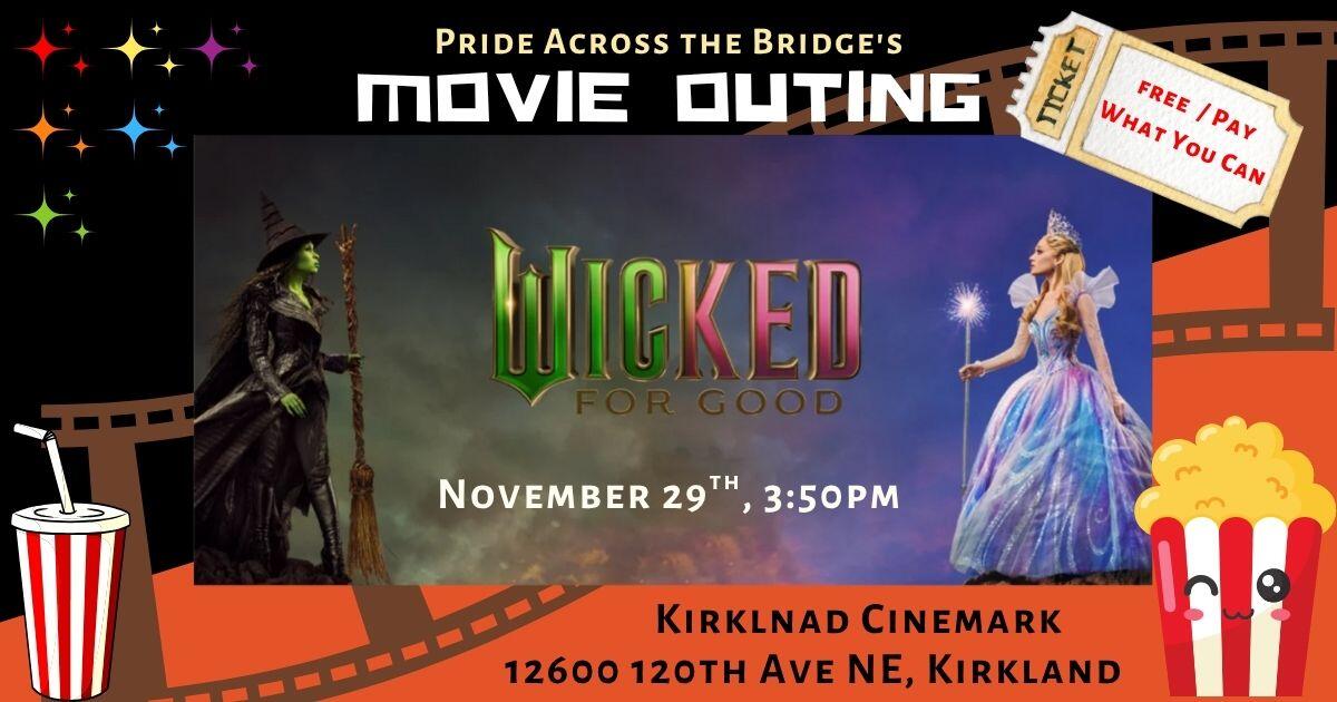 Campaign cover image for PAB Goes to the Movies - Wicked: for Good