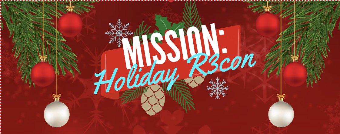 Campaign cover image for Mission:  Holiday R3con Auction