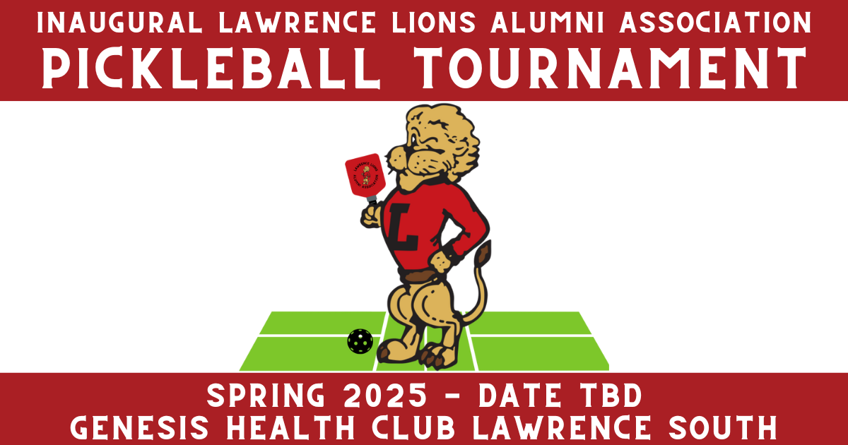 Campaign cover image for Inaugural Lawrence Lions Alumni Association Pickleball Tournament