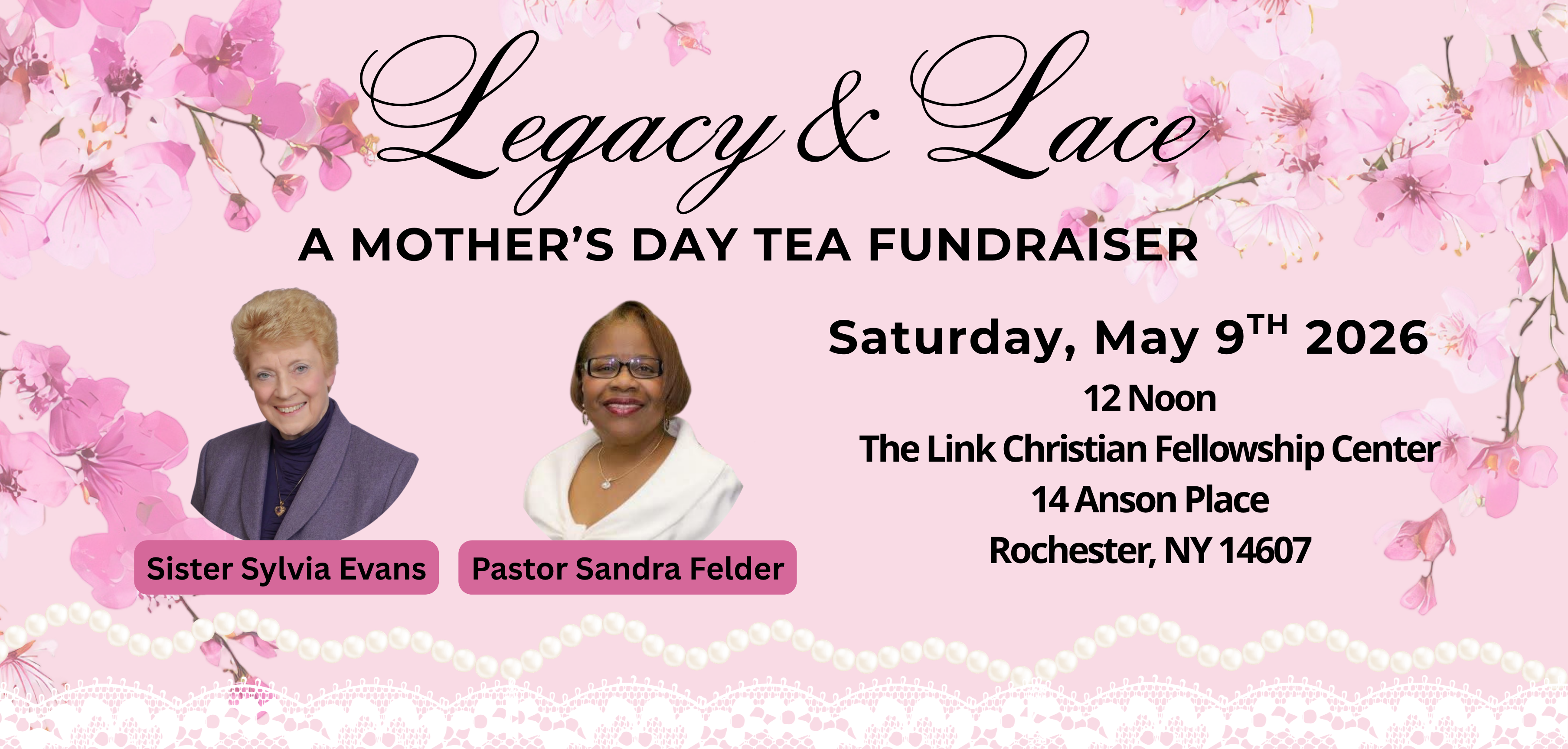 Campaign cover for Legacy & Lace Mother's Day Tea Fundraiser