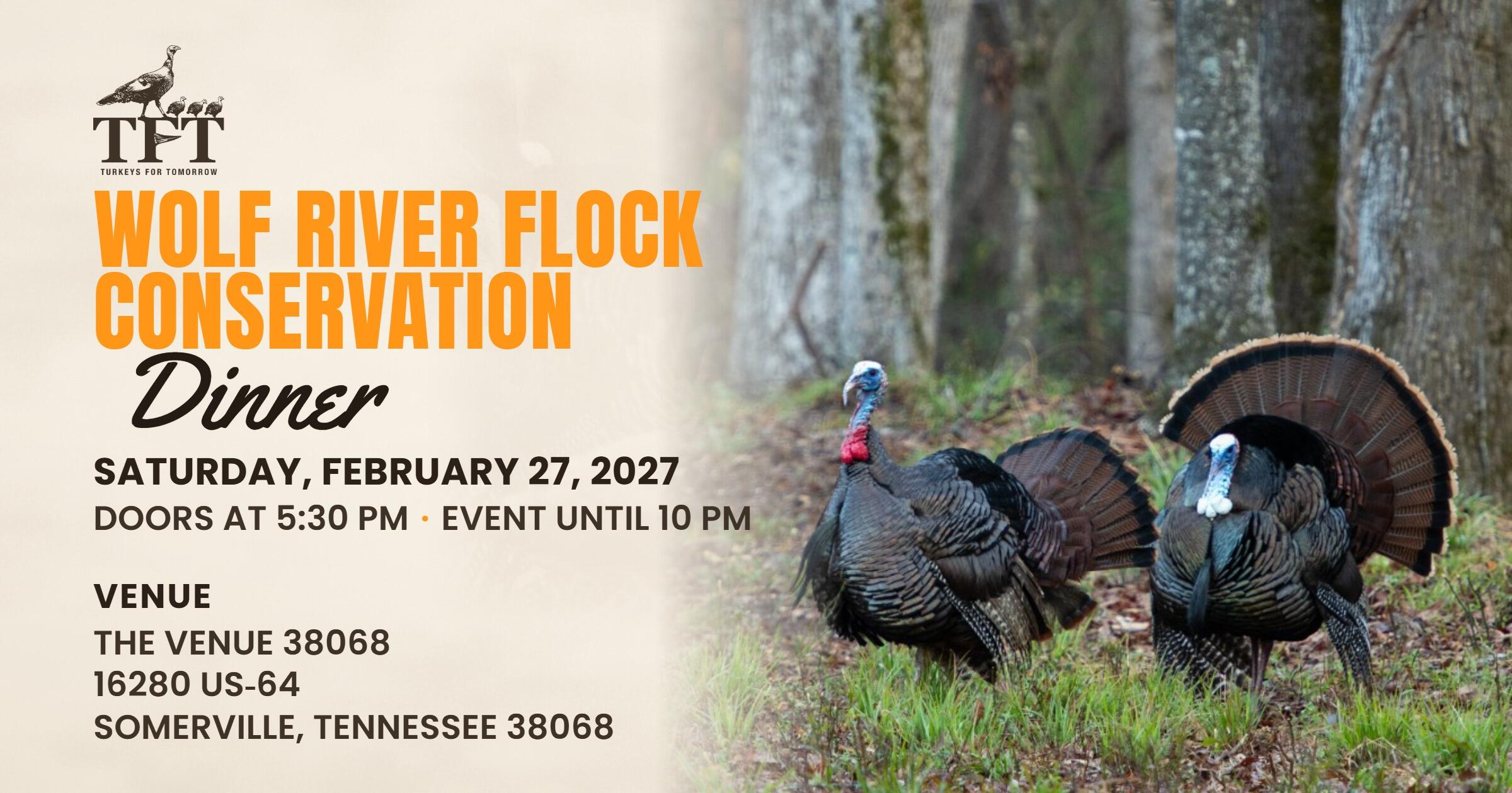 Campaign cover image for 2/27/27 | TFT Wolf River Flock Conservation Dinner