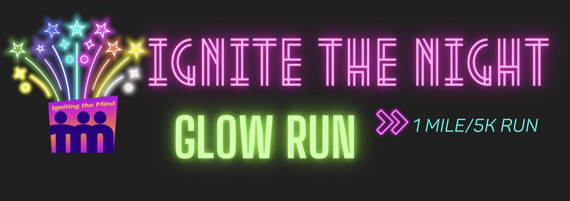 Campaign cover image for Ignite the Night-Glow Run 2026