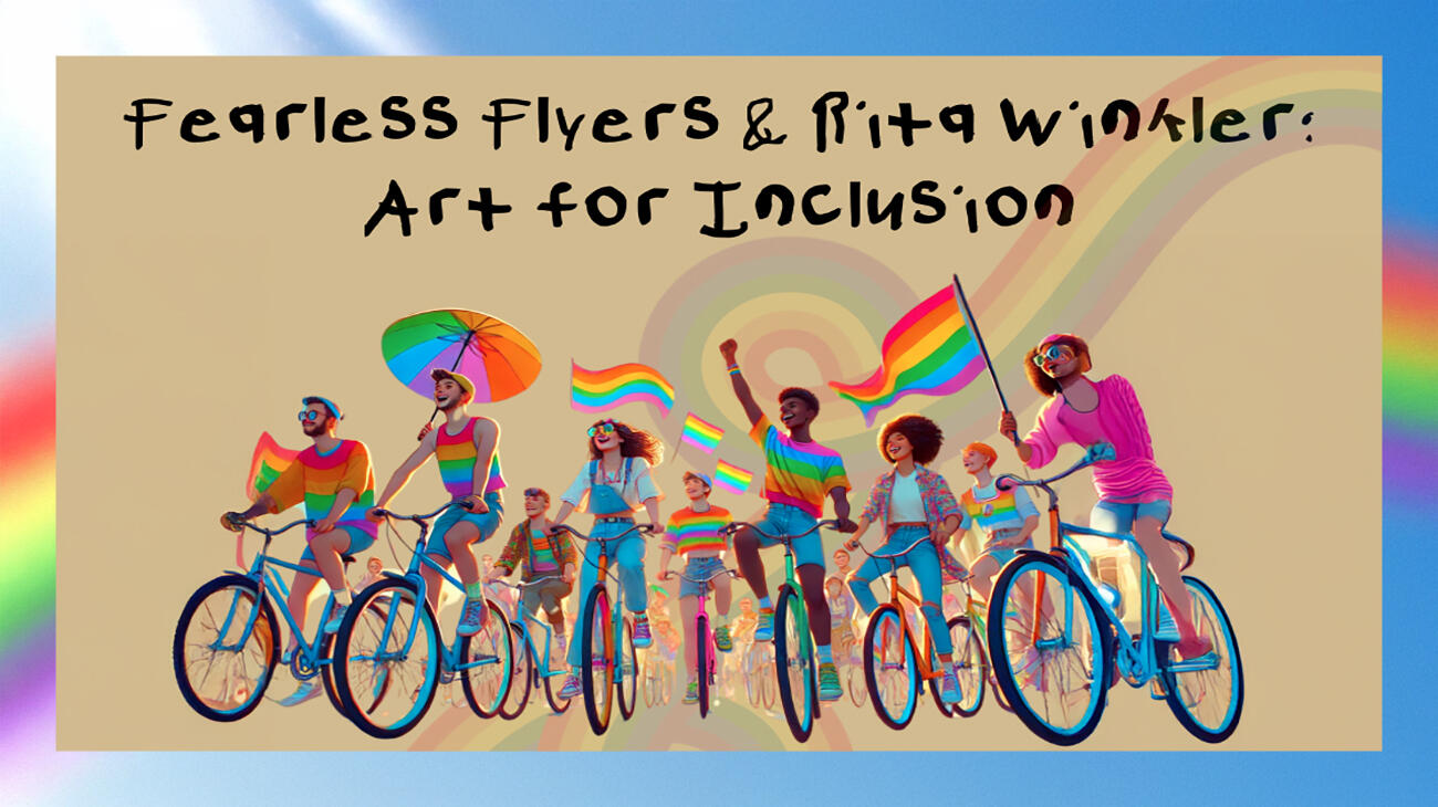 Campaign cover image for Fearless Flyers & Rita Winkler: Art for Inclusion