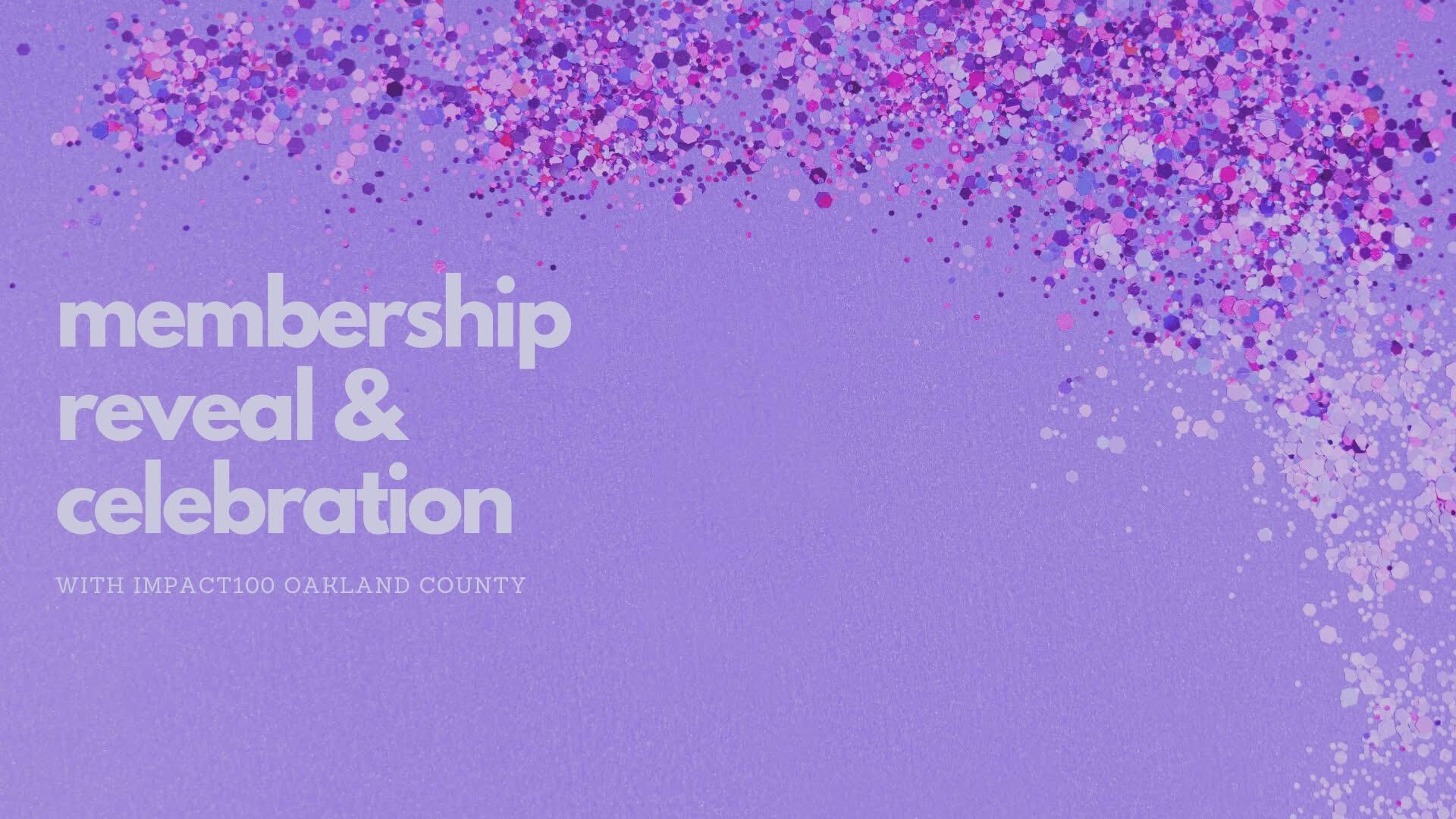 Campaign cover image for 2025 Impact100 Oakland County Membership Reveal