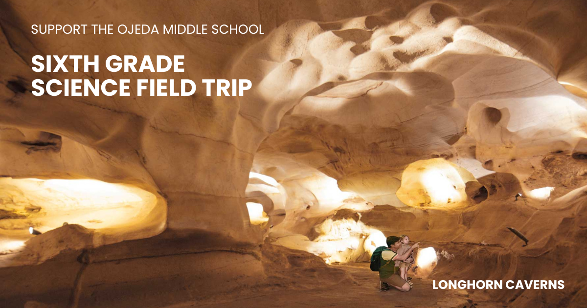 Campaign cover image for Support the Ojeda 6th Grade Science Field Trip