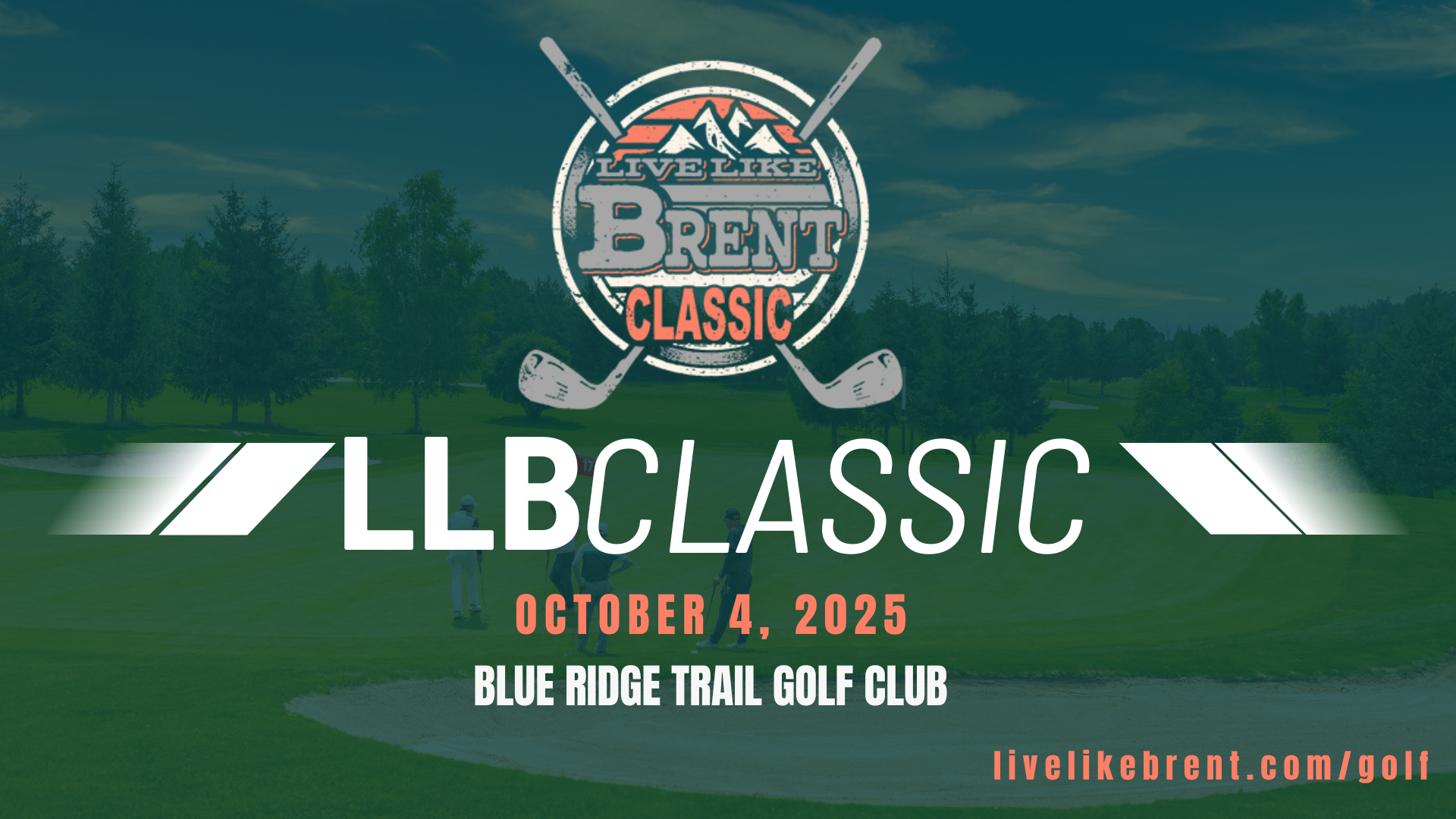 Campaign cover image for Live Like Brent Classic Golf Tournament '25