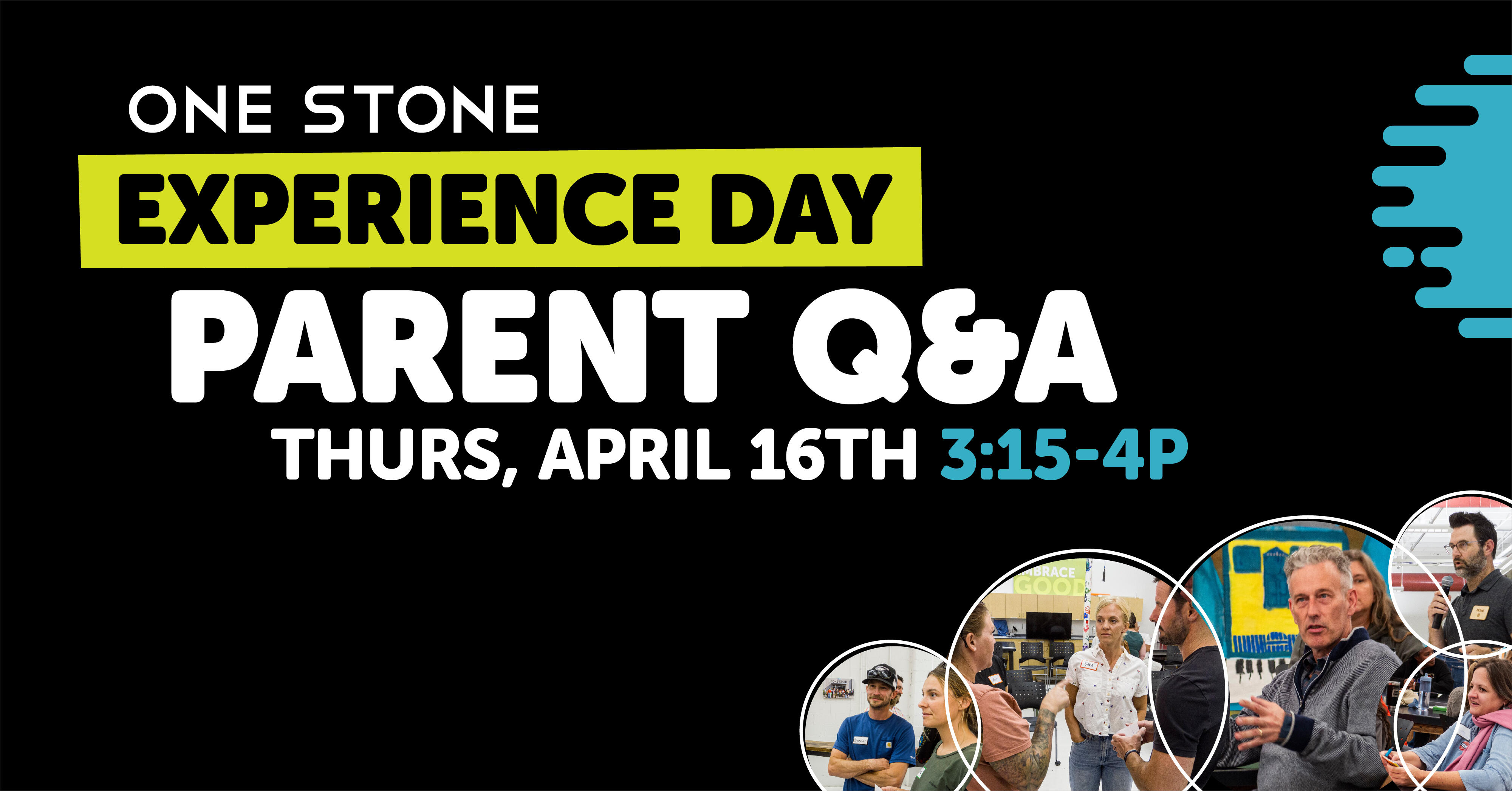 Campaign cover image for One Stone Experience Day Parent Q&A