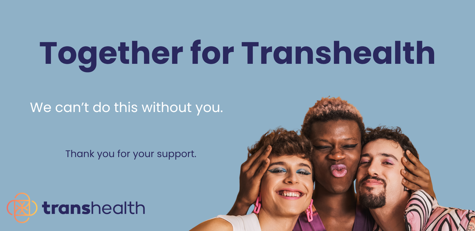 Campaign cover image for Together for Transhealth