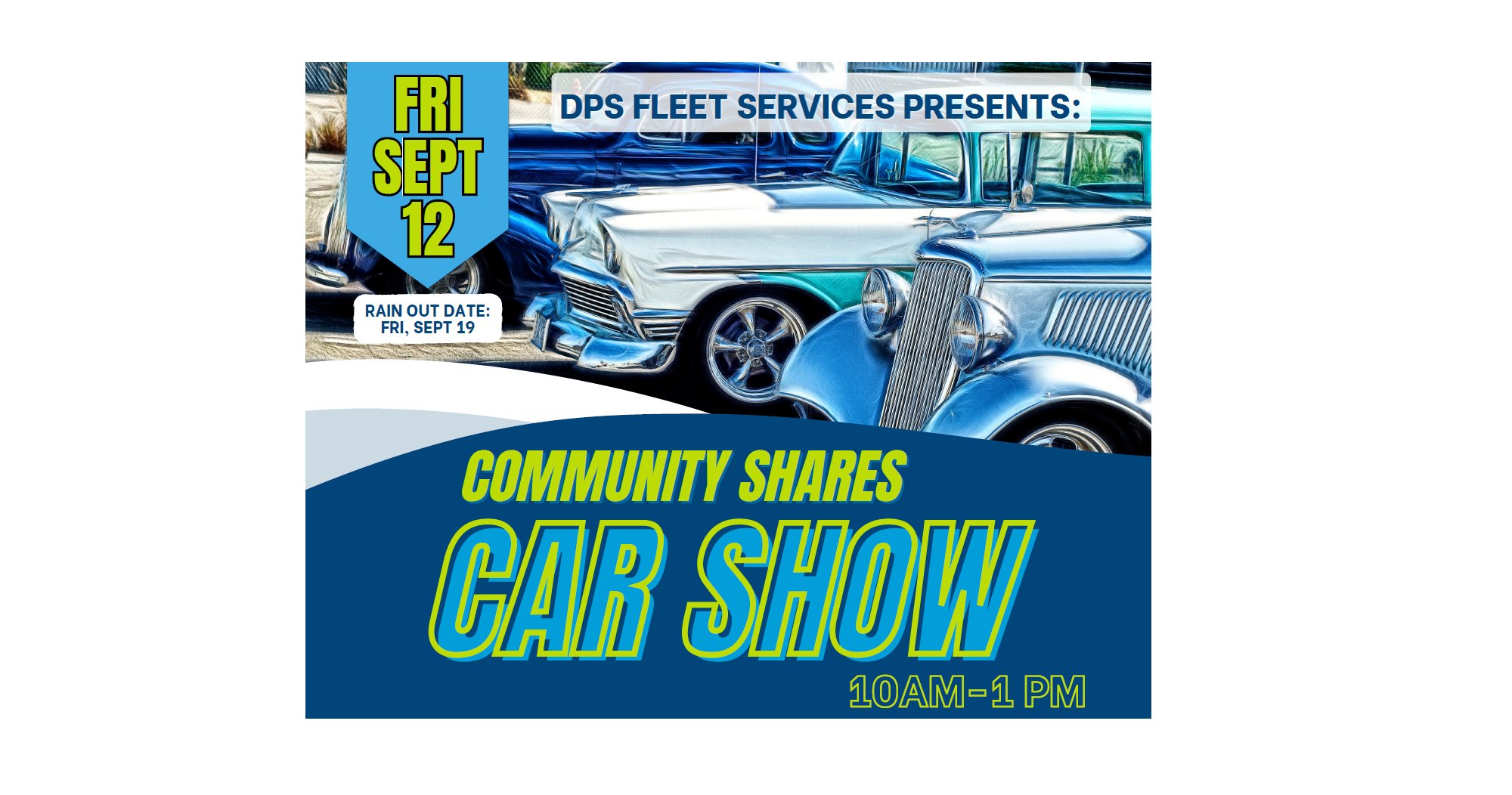 Campaign cover image for DPS Fleet Services Presents: Community Shares Car Show