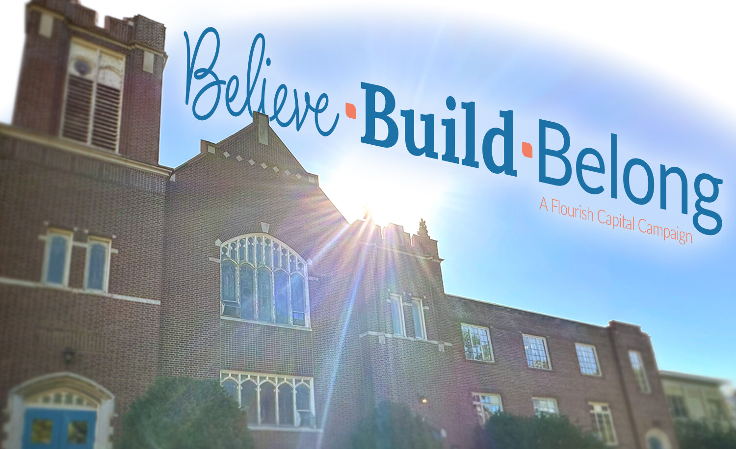 Campaign cover image for Believe Build Belong