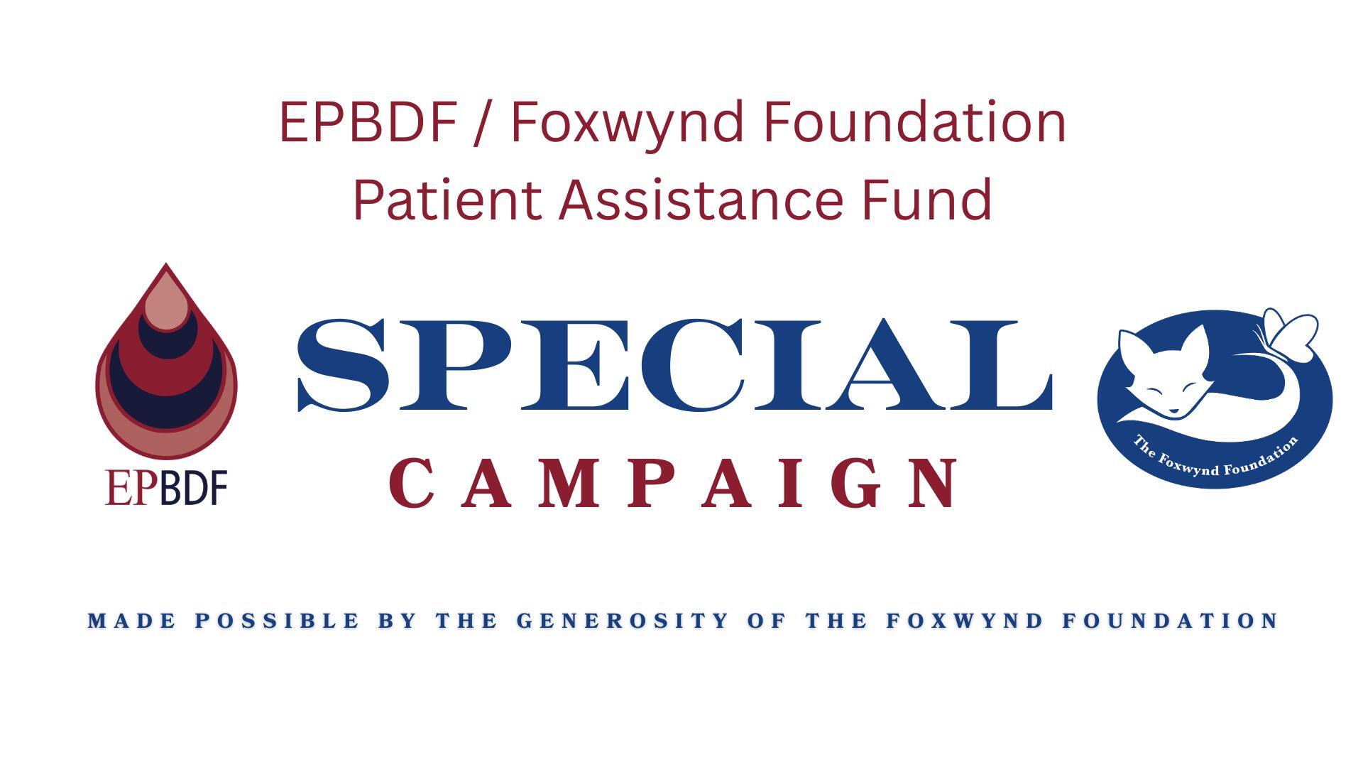 Campaign cover image for 2026 EPBDF  |  Foxwynd Patient Financial Assistance Fund