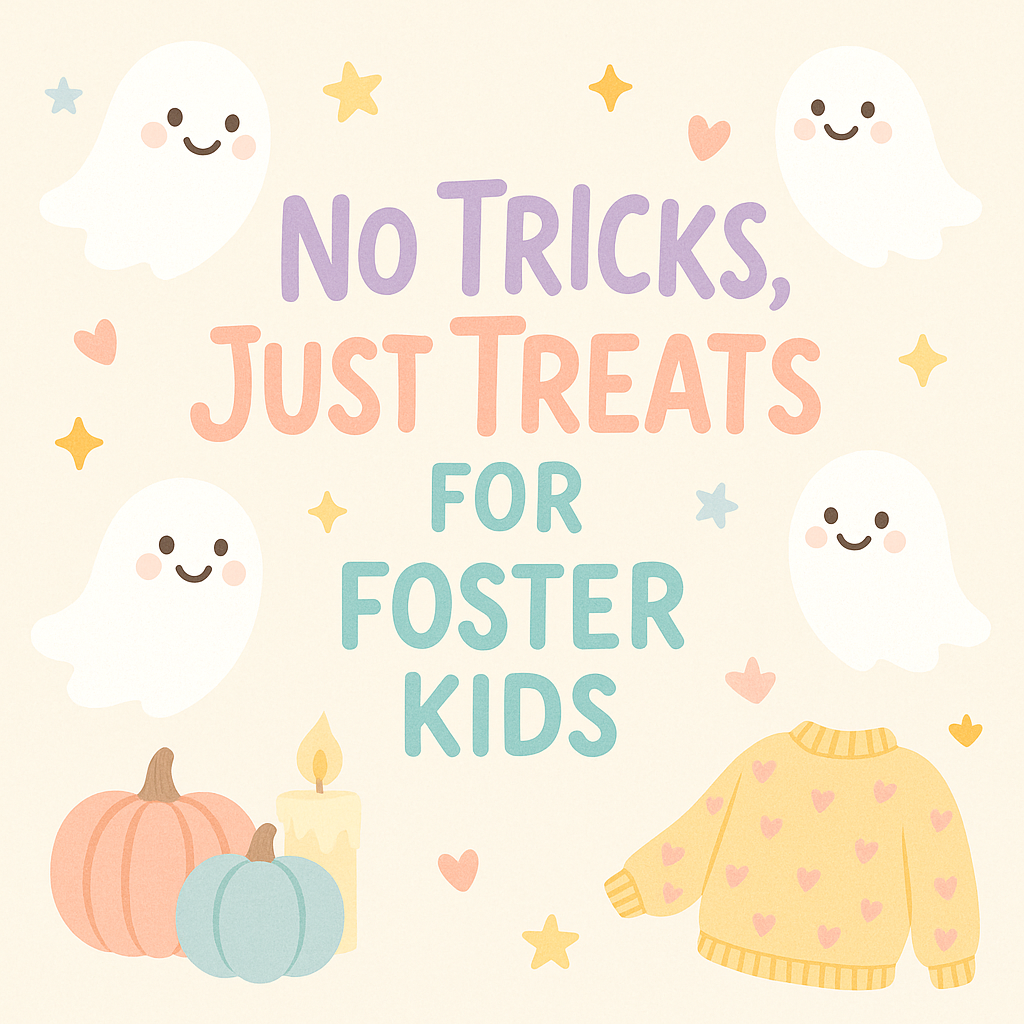 Campaign cover for No Tricks, Just Treats for Foster Kids