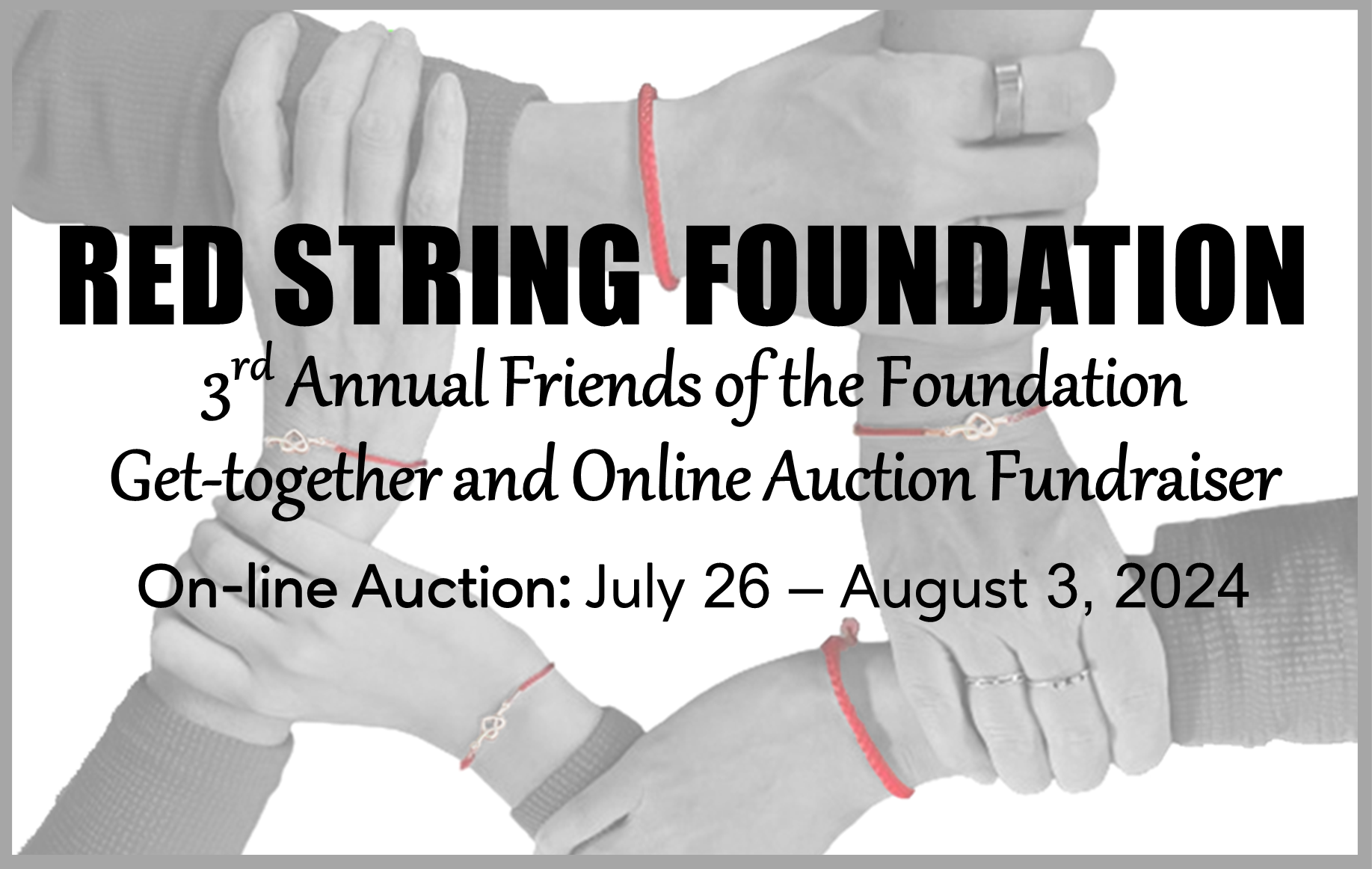 Campaign cover image for Red String 3rd Annual Friends of the Foundation Get Together and Online Charity Auction