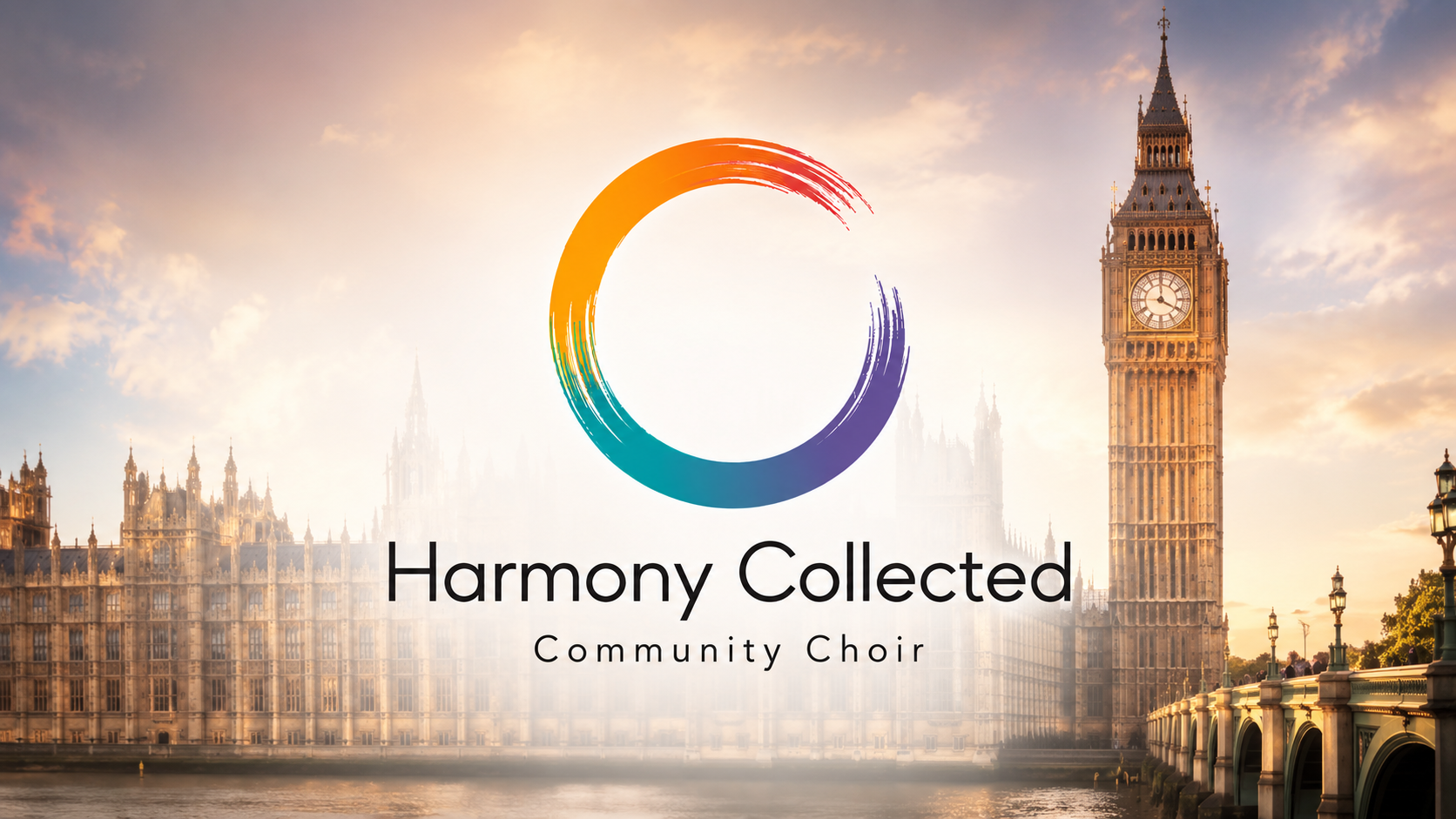 Campaign cover image for Harmony Collected Sings in London!