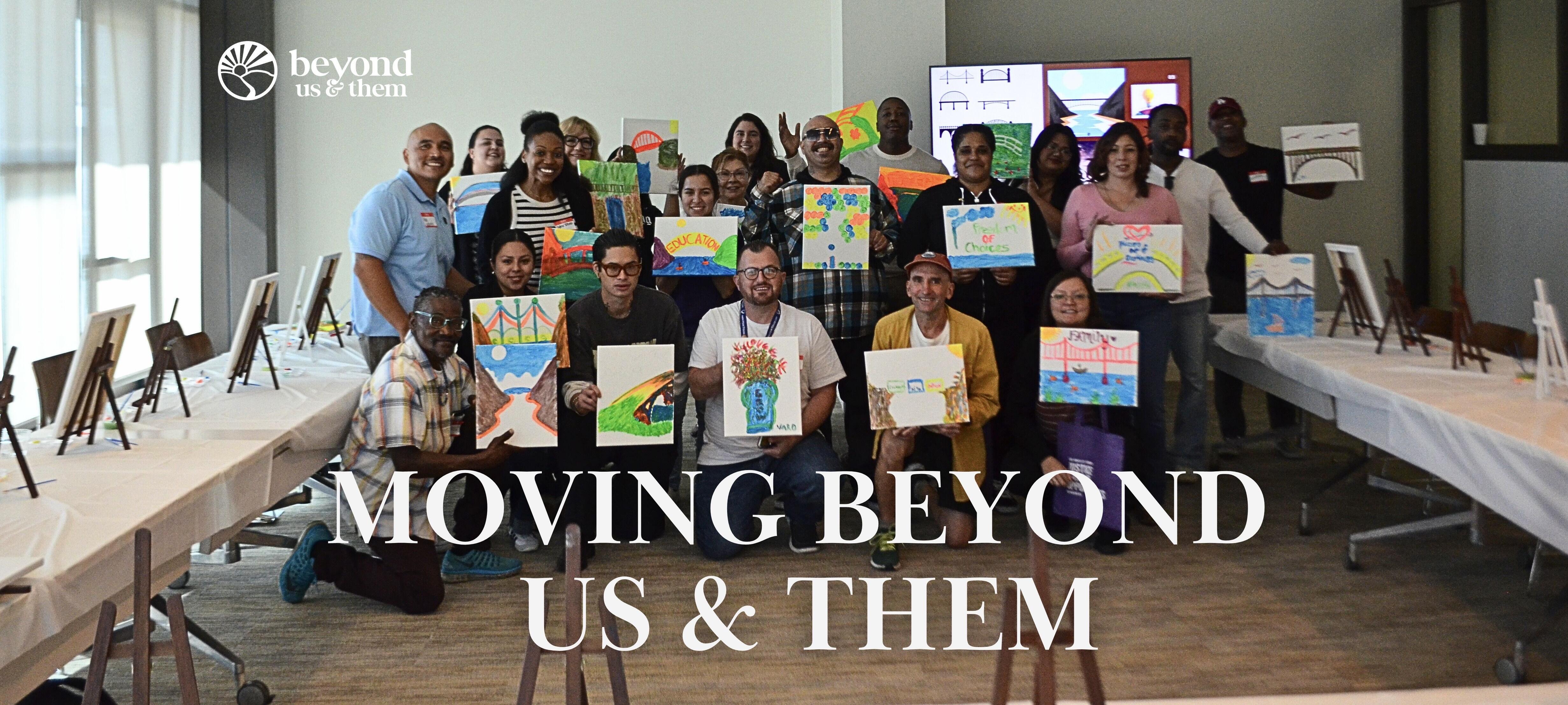 Campaign cover image for Moving Beyond Us & Them