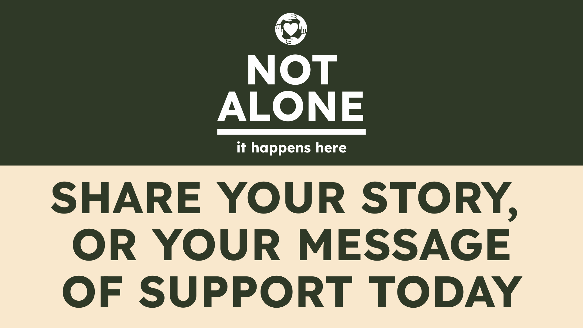Campaign cover image for #NotAloneHere