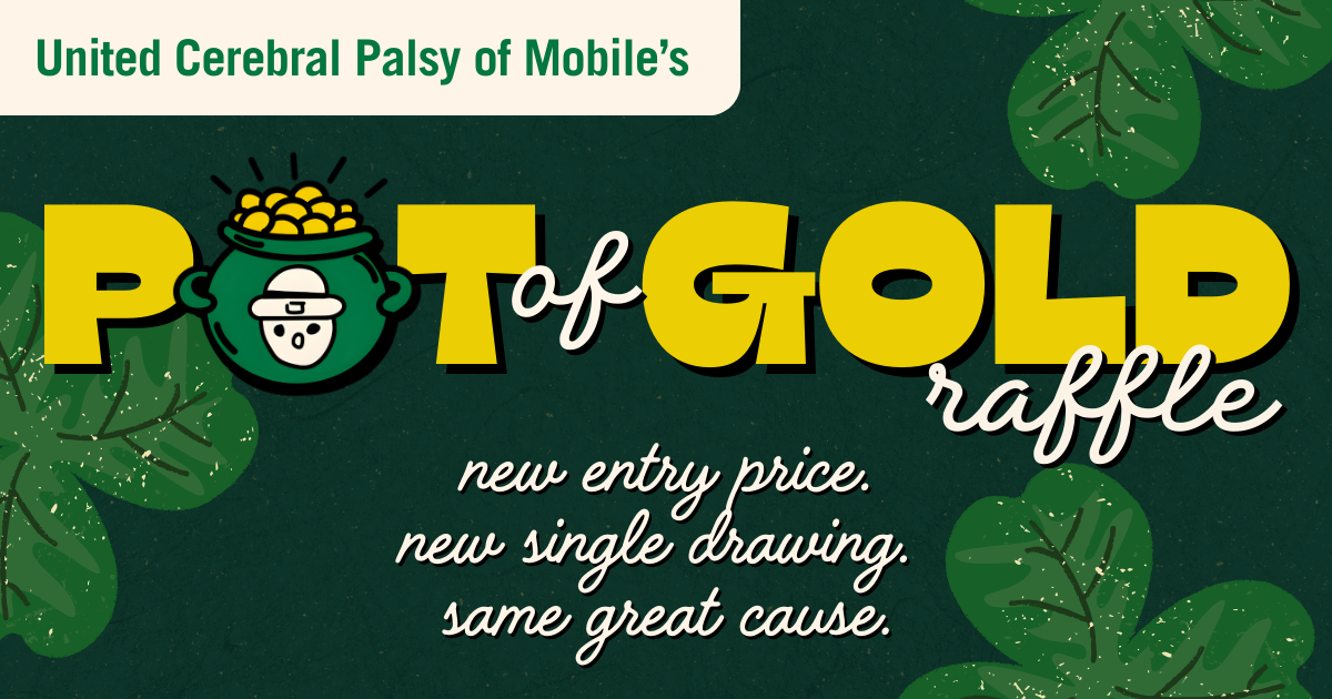 Campaign cover image for UCP of Mobile's Pot of Gold Raffle
