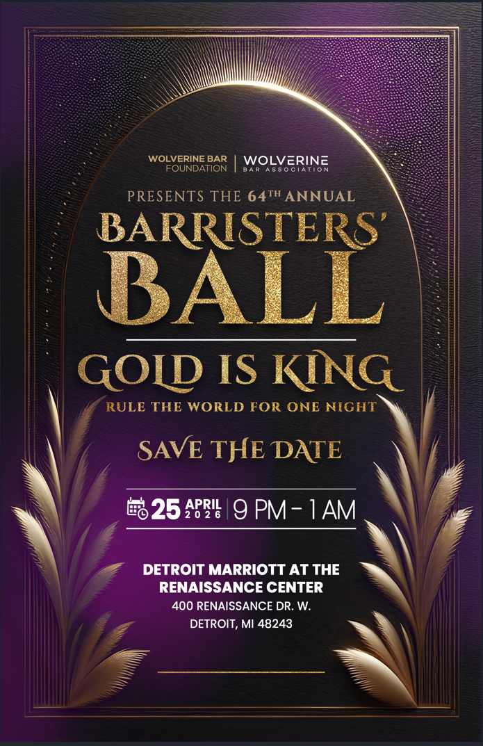 Campaign cover image for 2026 Wolverine Bar Association 64th Annual Barristers' Ball