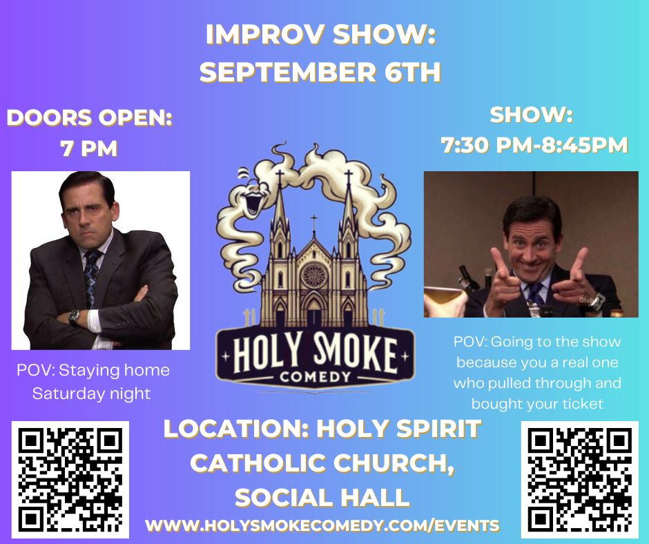 Campaign cover image for Holy Smoke Comedy Improv Show- Saturday, Sept 6th