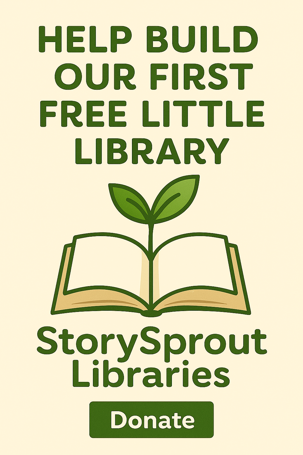 Campaign cover image for Help Us Launch StorySprout Libraries!