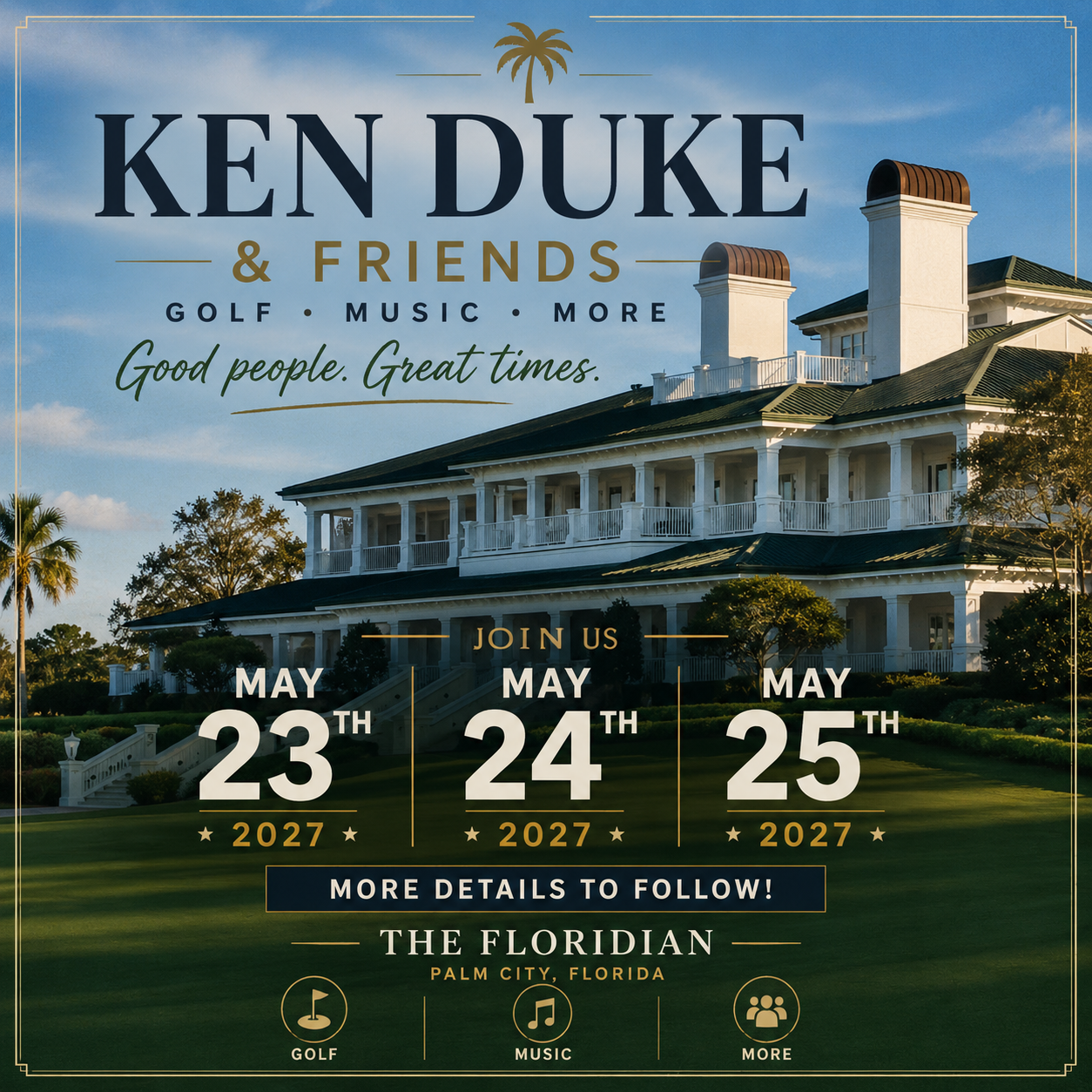 Campaign cover image for Ken Duke & Friends 2027 | The Floridian