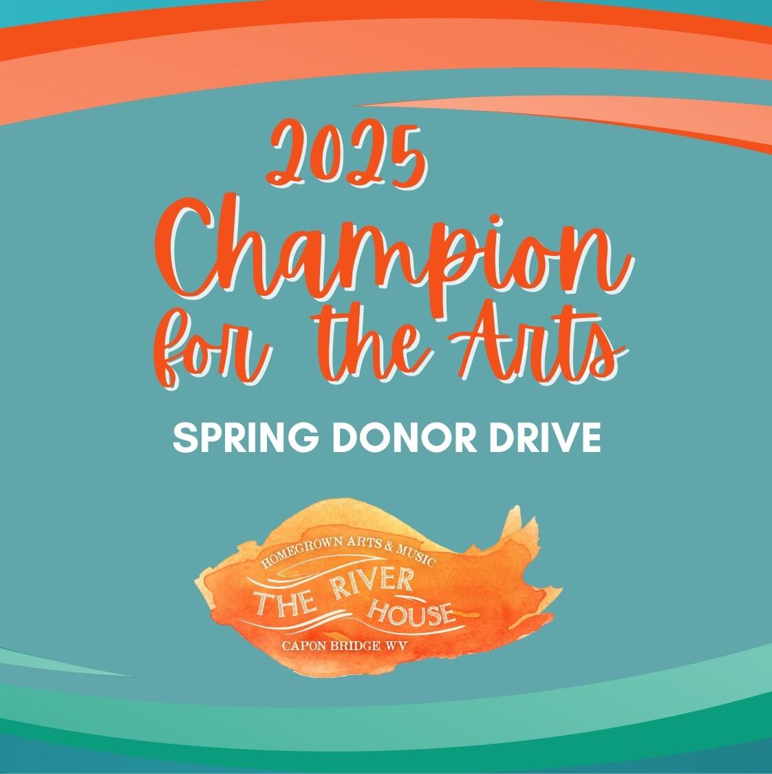 Campaign cover image for 2025 Be a Champion for the Arts!
