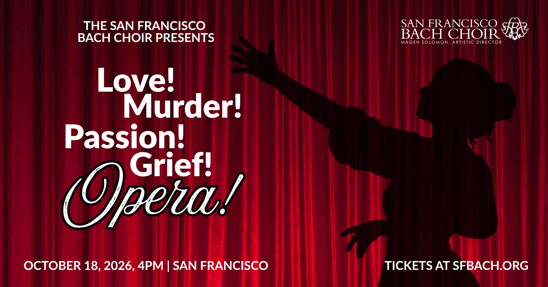 Campaign cover image for Love! Murder! Passion! Grief! Opera! Concert Video